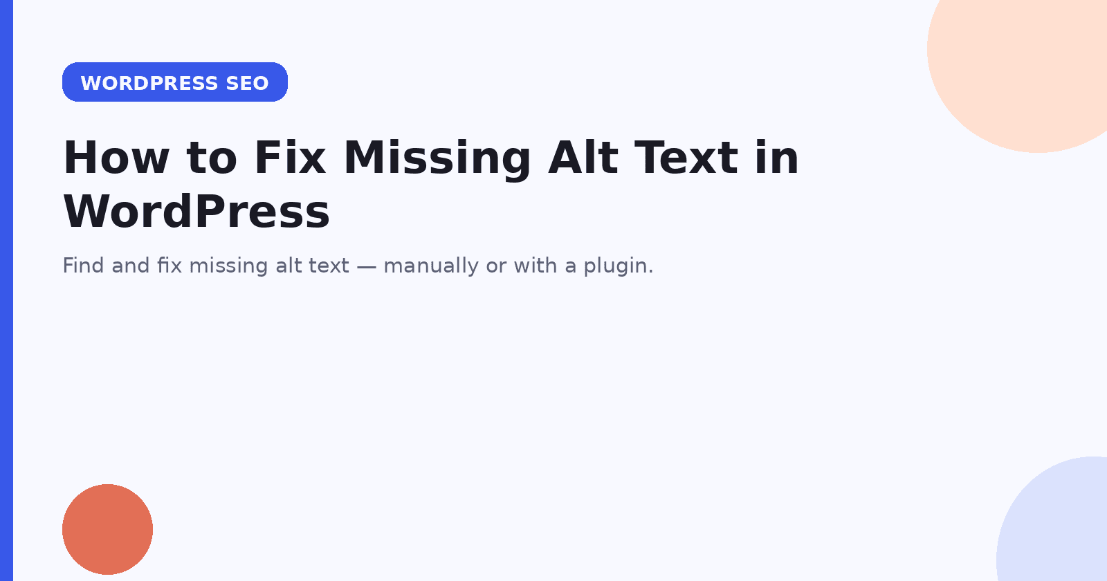 WordPress media library audit workflow for finding and fixing missing alt text