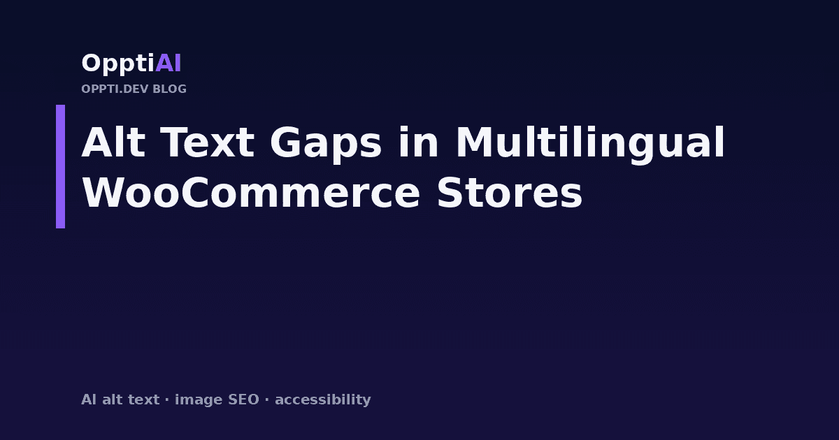 A WooCommerce product page shown in three language versions, with the alt text field highlighted as blank on two of them